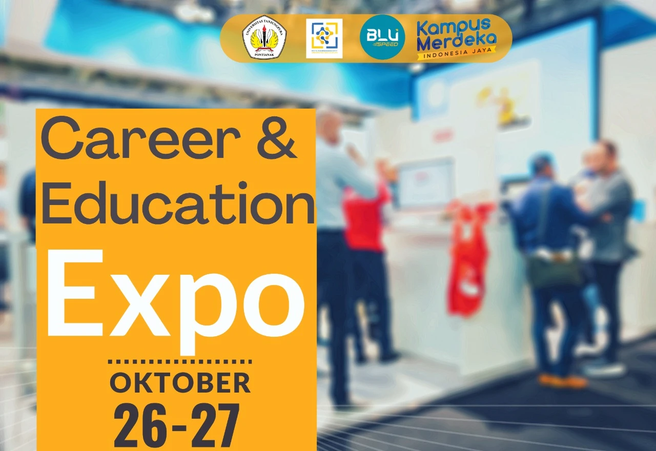 Foto: Akan Diadakan Career & Education Expo 26-27 Oktober di Untan, Dihadiri Sejumlah Perusahaan Besar | Pifa Net