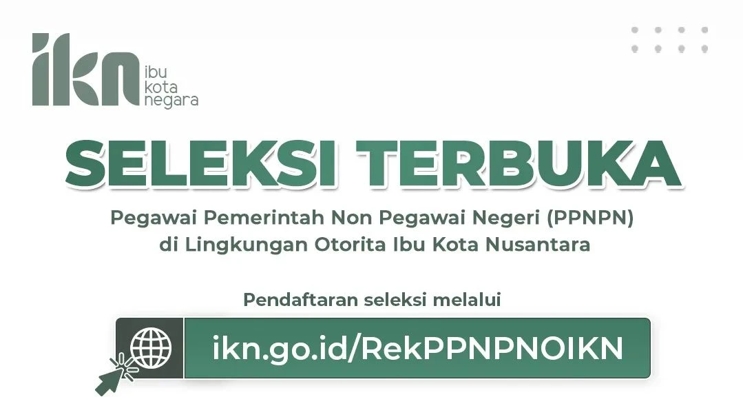 Foto: Otorita IKN Buka Loker Pegawai Pemerintah Non PNS, Berikut Daftar Posisinya | Pifa Net