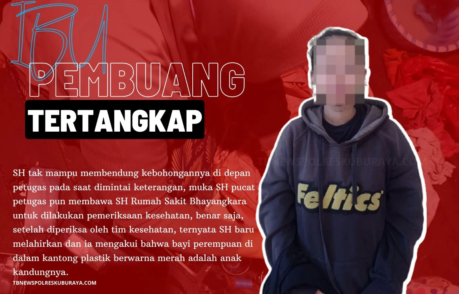 Tersangka pembuangan bayi di Sungai Ambawang. (Dok. Polres Kubu Raya)