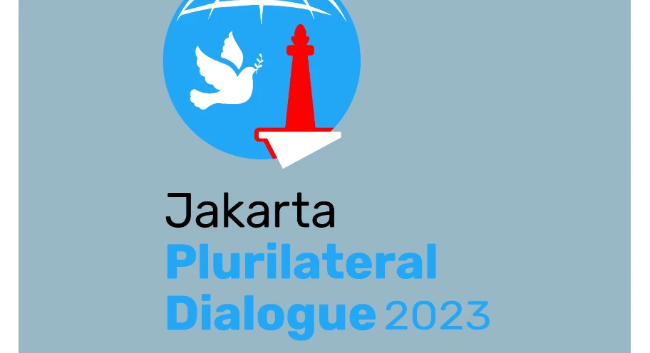 Pemerintah Indonesia mendorong adanya penguatan toleransi global melalui agenda Jakarta Plurilateral Dialogue 2023. (Dok. Istimewa)