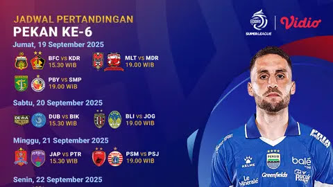 Foto: Jadwal dan Live Streaming BRI Super League 2025/2026 Pekan Keenam, Eksklusif di Vidio | Pifa Net